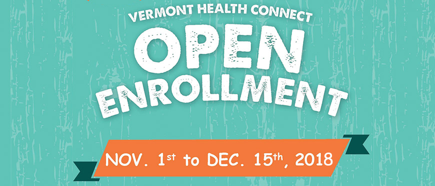 Vermont Health Connect Open Enrollment Banner